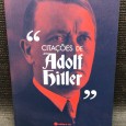 «Citações de Adolf Hitler» 