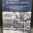 «O Hospital de Todos-Os-Santos»