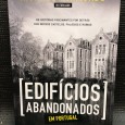 «Edifícios Abandonados em Portugal»