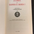 «A Corte da Rainha D. Maria I»