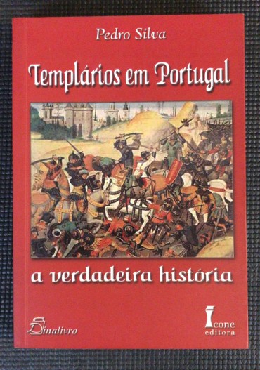 «Templários em Portugal» 