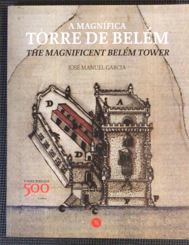 «A Magnífica Torre de Belém»