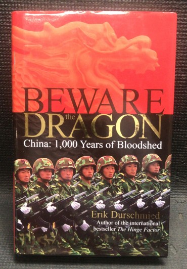 «Beware The Dragon - China: 1000 Years of Bloodshed»