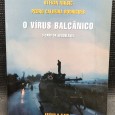 «O Vírus Balcânico - O Caso da Jugoslávia» 