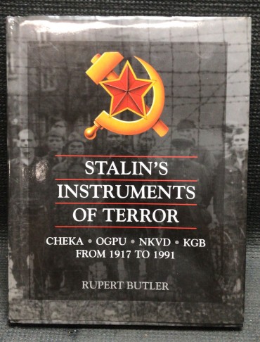 «Stalin's Instruments of Terror»