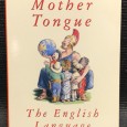 «Mother Tongue - The English Language»