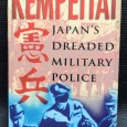 «Kempetai - Japan's Dreaded Military Police»