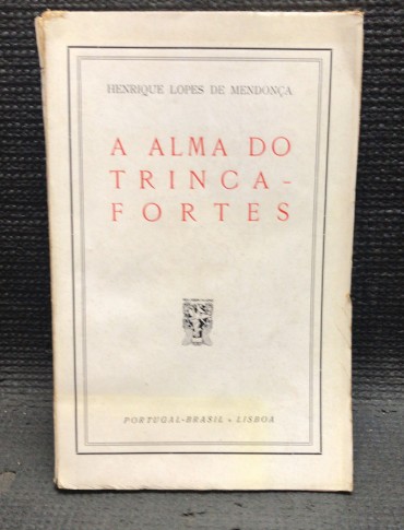 «A Alma do Trinca - Fortes»