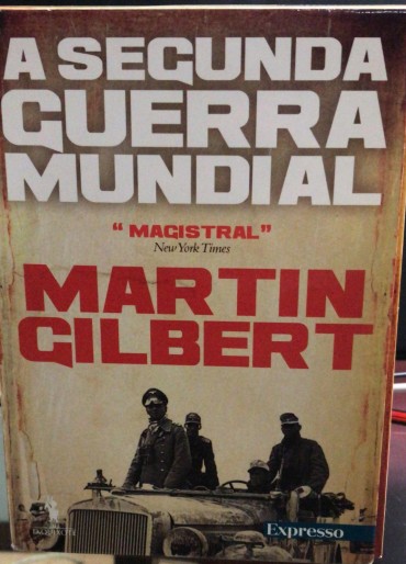 «Colecção: A Segunda Guerra Mundial»