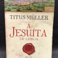 «A Jesuíta de Lisboa» 