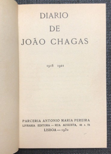 «Diário de João Chagas 1918 - 1921» 