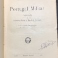 «Portugal Militar - Compêndio de História Militar e Naval de Portugal - Desde as Origens do Estado Portucalense até o Fim da Dinastia de Bragança» 