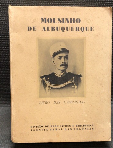 «Mousinho de Albuquerque - Livro das Campanhas»