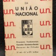 «Cartilha da União Nacional - Principios Fundamentais Conceitos Económico-Sociais, Deveres do Filiado»