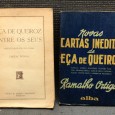 «Eça de Queiroz Entre Os Seus - Cartas Íntimas / Novas Carta Inéditas de Eça de Queiroz»