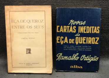 «Eça de Queiroz Entre Os Seus - Cartas Íntimas / Novas Carta Inéditas de Eça de Queiroz»