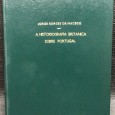 «A Historiografia Britânica sobre Portugal» 