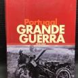 «Portugal Grande Guerra 1914 - 1918»