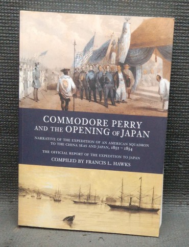 COMMODORE PERRY AND THE OPENING OF JAPAN