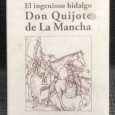 «El Ingenioso Hidalgo - Don Quijote de La Mancha»