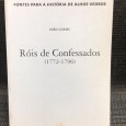 «Róis de Confessados (1772 - 1796) - Fontes para a História de Alhos Vedros»