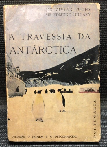 «A Travessia da Antárctica»