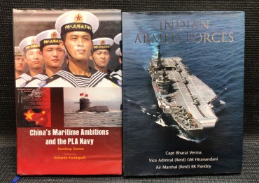 «China''s Maritime Ambitions and the PLA Navy / Indian Armed Forces»