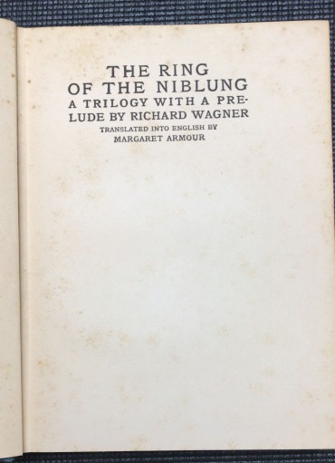 «The Ring of The Niblung»