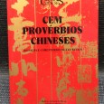 «Cem Provérbios Chineses - Recolha e Comentários de Fan Weixin»