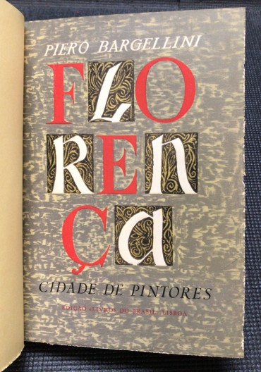 «Florença Cidade de Pintores» 