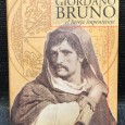 «Giordano Bruno - El Hereje Impenitente»