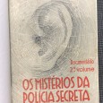 «Os Mistérios da Polícia Secreta»