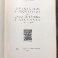 «Inventários e Sequestros das Casas de Távoras e Atouguia em 1759»