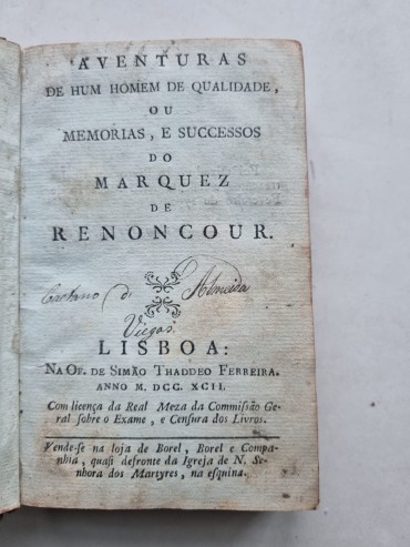 AVENTURAS DE HUM HOMEM DE QUALIDADE OU MEMÓRIAS, E SUCESSOS DO MARQUEZ DE RENONCOUR - 1792