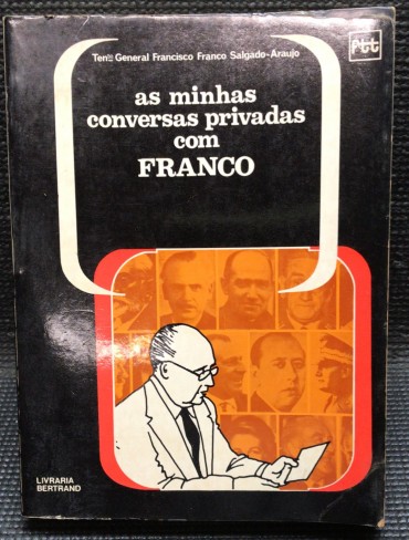 «As Minhas Conversas Privadas com Franco»