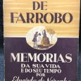 «O Conde de Farrobo - Memórias da Sua Vida e do Seu Tempo»