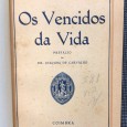 «Os Vencidos da Vida» 