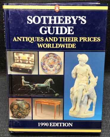 «Sotheby's Guide - Antiques and Their Prices Worldwide»