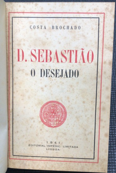 «D. Sebastião o Desejado»