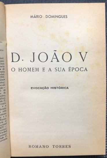 «D. João V - O Homem e a Sua Época»