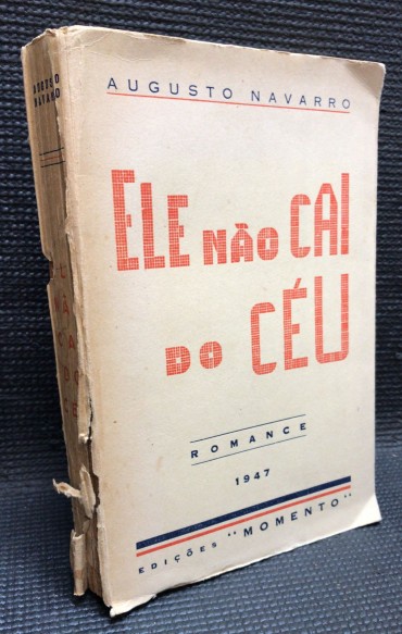 «Ele Não Cai do Céu» 