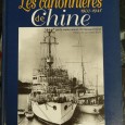 LES CANONNIÈRES DE CHINE 1900-1945