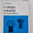 O DESIGN INDUSTRIAL E A SUA ESTÉTICA