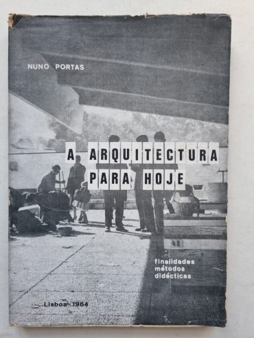 A ARQUITECTURA PARA HOJE