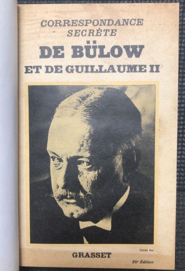 «Correspondance Secrète de Bulow et De Guillaume II»