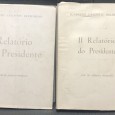 «Relatório do Presidente I & II»