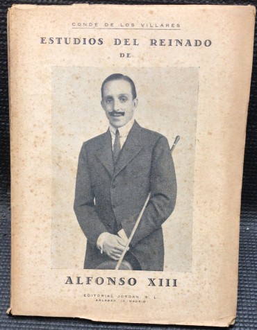 «Estudios Del Reinado de Alfonso XIII»