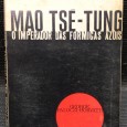 «Mao Tsé-Tsung - O Imperador das Formigas Azuis»