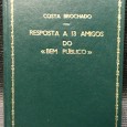 «Resposta a 138 Amigos do «Bem Público»»