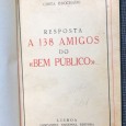 «Resposta a 138 Amigos do «Bem Público»»